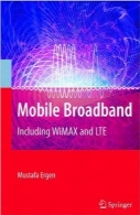 پهن باند تلفن همراه؛ WIMAX و LTEMobile Broadband:Including WiMAX and LTE