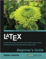 راهنمایی برای مبتدیان LaTeXLaTeX Beginner’s Guide