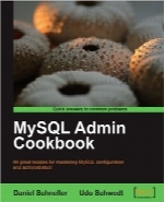آموزش مدیریت MYSQLMySQL Admin Cookbook