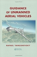 کتاب راهنمای وسایل نقلیه هوایی بدون سرنشینGuidance of Unmanned Aerial Vehicles