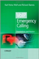 تماس‌های ضروری VOIPVoIP Emergency Calling: Foundations and Practice