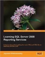آموزش سرویس گزارش‌گیری SQL Server 2008Learning SQL Server 2008 Reporting Services