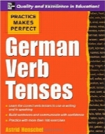 تصریف زمان فعل آلمانیPractice Makes Perfect: German Verb Tenses