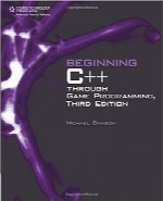 شروع ++C از طریق برنامه‌نویسی بازیBeginning C++ Through Game Programming