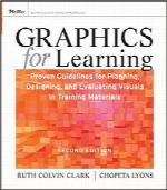 گرافیک برای آموزشGraphics for Learning: Proven Guidelines for Planning, Designing, and Evaluating Visuals in Training Materials