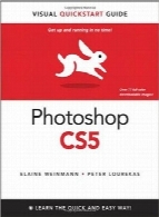 فتوشاپ CS5Photoshop CS5 for Windows and Macintosh: Visual QuickStart Guide