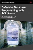 برنامه‌نویسی پایگاه داده دفاعی با SQL ServerDefensive Database Programming with SQL Server