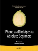 نرم افزارهای iPhone و iPad مختص مبتدیانiPhone and iPad Apps for Absolute Beginners