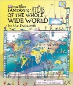 خارق‌العاده‌ترین اطلس از سراسر دنیای پهناورThe Most Fantastic Atlas of the Whole Wide World…By The Brainwaves