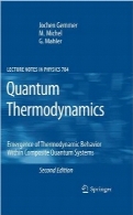 ترمودینامیک کوانتومی: ظهور رفتار ترمودینامیکی در سیستم‌های کوانتومی کامپوزیتQuantum Thermodynamics: Emergence of Thermodynamic Behavior Within Composite Quantum Systems