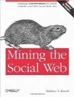 کاوش وب سایت های اجتماعیMining the Social Web: Finding Needles in the Social Haystack