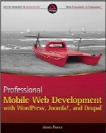 توسعه‌ی حرفه‌ای وب‌موبایلProfessional Mobile Web Development with WordPress, Joomla! and Drupal