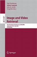 بازیابی تصویر و ویدئوImage and Video Retrieval: 5th Internatinoal Conference, CIVR 2006, Tempe, AZ, USA, July 13-15, 2006, Proceedings