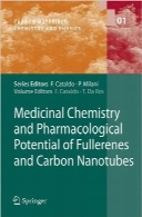 شیمی دارویی و پتانسیل فارماکولوژی فولرن‌ها و نانولوله‌های کربنیMedicinal Chemistry and Pharmacological Potential of Fullerenes and Carbon Nanotubes
