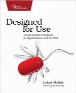 طراحی برای استفاده؛ ایجاد رابط کاربر قابل استفاده برای برنامه‌ها و وبDesigned for Use: Create Usable Interfaces for Applications and the Web