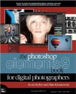 کتاب عناصر فتوشاپ 9 برای عکاسان دیجیتالThe Photoshop Elements 9 Book for Digital Photographers