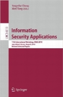 برنامه‌های امنیت اطلاعاتInformation Security Applications: International Workshop, WISA 2010, Jeju Island, Korea