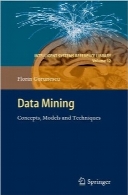 داده‌کاوی؛ مفاهیم، مدل‌ها و تکنیک‌هاData Mining: Concepts, Models and Techniques