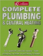 راهنمای جامع لوله‌کشی و حرارت مرکزیCollins Complete Plumbing and Central Heating