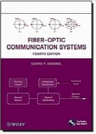 سیستم‌های ارتباطی فیبر نوری؛ ویرایش چهارمFiber-Optic Communication Systems, 4th edition