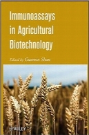 ایمونواسی در بیوتکنولو‌ژی کشاورزیImmunoassays in Agricultural Biotechnology