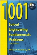 1001 مسئله اساسی حل شده مهندسی؛ ویرایش سوم1001 Solved Engineering Fundamentals Problems, ،third edition