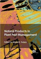 محصولات طبیعی در مدیریت آفات گیاهیNatural Products in Plant Pest Management