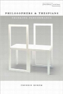 فلاسفه و هنرپیشه‌ها؛ عملکرد تفکرPhilosophers and Thespians: Thinking Performance