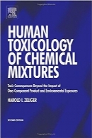 سم‌شناسی بشر از مخلوط مواد شیمیایی؛ چاپ دومHuman Toxicology of Chemical Mixtures, Second Edition