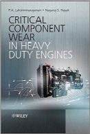 مولفه‌های حیاتی در موتورهای سنگینCritical Component Wear in Heavy Duty Engines