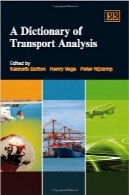 فرهنگ لغت تحلیلی حمل و نقلA Dictionary of Transport Analysis