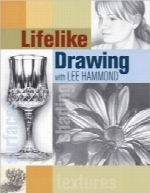 طراحی واقعیLifelike Drawing with Lee Hammond
