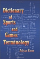 دیکشنری ورزش‌ها و اصطلاحات بازی‌هاDictionary of Sports and Games Terminology