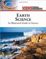 زمین شناسی؛ راهنمای مصور علمیEarth Science: An Illustrated Guide to Science (Science Visual Resources)