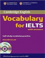 واژگان کمبریج برای آزمون IELTS همراه با پاسخCambridge Vocabulary for IELTS with Answers(Cambridge Exams Publishing)
