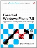 ویندوز فون 7.5 ضروری؛ توسعه برنامه با سیلورلایتEssential Windows Phone 7.5: Application Development with Silverlight (Microsoft .NET Development Series)