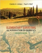 نقشه برداری ابتدایی؛ مقدمه‌ای بر ژئوماتیکElementary Surveying: An Introduction to Geomatics (13th Edition)
