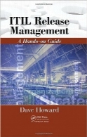 مدیریت انتشار خدمات ITIL؛ راهنمای عملیITIL Release Management: A Hands-on Guide
