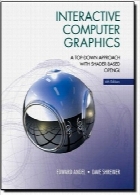 گرافیک کامپیوتری تعاملی؛ رویکرد بالا به پایین مبتنی بر OpenGLInteractive Computer Graphics: A Top-Down Approach with Shader-Based OpenGL (6th Edition)