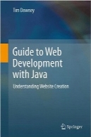 راهنمای توسعه وب با جاواGuide to Web Development with Java: Understanding Website Creation