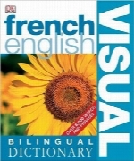 دیکشنری تصویری فرانسوی – انگلیسیFrench-English Visual Bilingual Dictionary