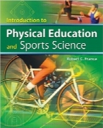 معرفی تربیت بدنی و علم ورزشIntroduction to Physical Education and Sport Science