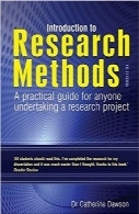 معرفی روش‌های تحقیقIntroduction to Research Methods: A Practical Guide for Anyone Undertaking a Research Project