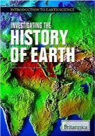 بررسی تاریخچه زمین (معرفی علم زمین)Investigating the History of Earth (Introduction to Earth Science)