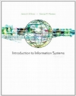معرفی سیستم‌های اطلاعات؛ ویرایش پانزدهمIntroduction to Information Systems, 15th Edition