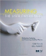 اندازه‌گیری تجربه کاربر، جمع‌آوری، تحلیل و ارائه استانداردهای قابلیت‌استفادهMeasuring the User Experience: Collecting, Analyzing, and Presenting Usability Metrics
