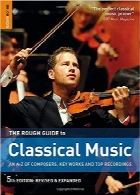 راهنمای موسیقی کلاسیکThe Rough Guide to Classical Music
