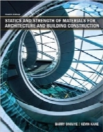 استاتیک و مقاومت مصالح برای معماری و ساخت‌و‌ساز ساختمان (ویرایش چهارم)Statics and Strength of Materials for Architecture and Building Construction (4th Edition)