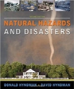 خطرات و بلایای طبیعی؛ ویرایش دومNatural Hazards and Disasters, 2 edition