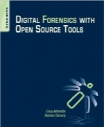 Digital Forensics برای ابزارهای کدبازDigital Forensics with Open Source Tools